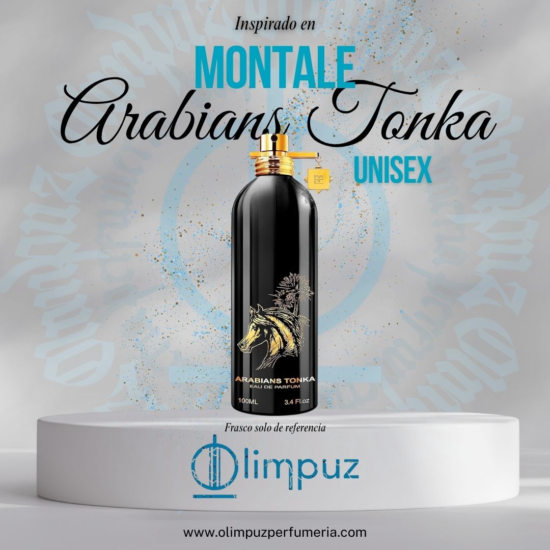 Inspiración Arabians tonka Montale