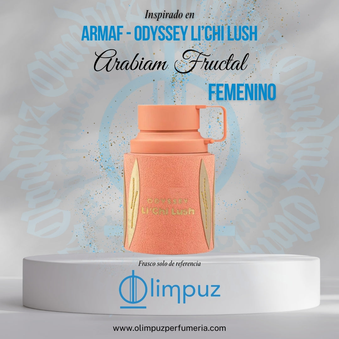 Arabiam Fructal - Inspiración Odyssey Li'chi Lush