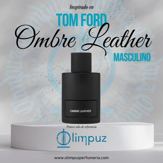 Inspiración Ombre leather Tom Ford