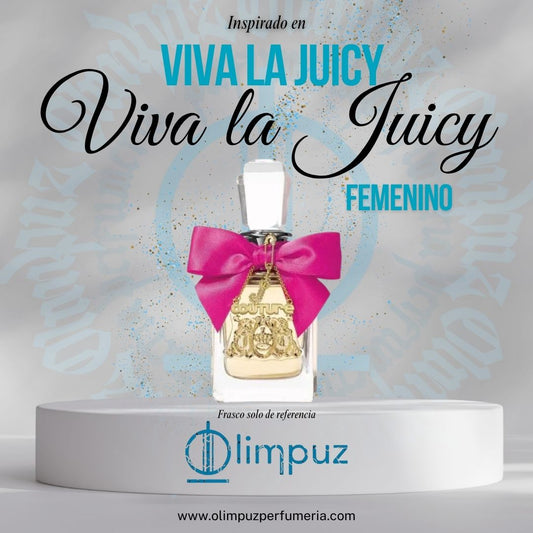 Inspiración Viva la juicy original
