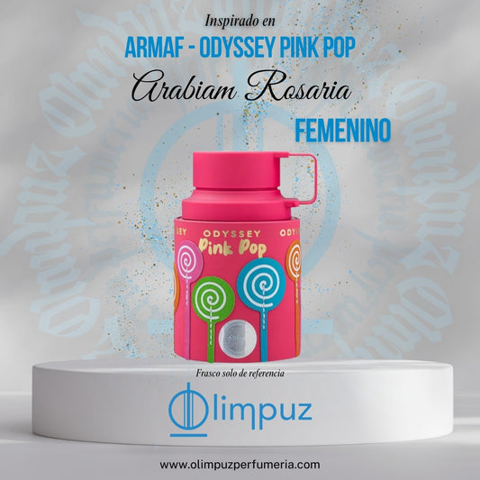 Arabiam Rosaria - Inspiración Odyssey Pink Pop