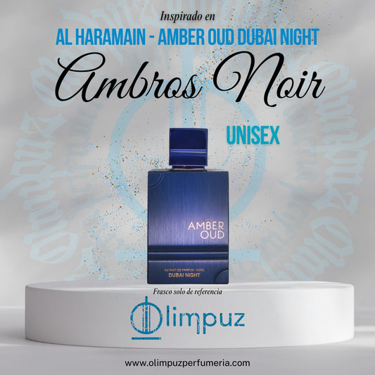 Ambros Noir - Inspiración Amber Oud Dubai Night