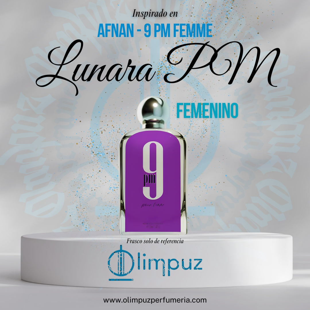Lunara PM - Inspiración 9 PM For Her