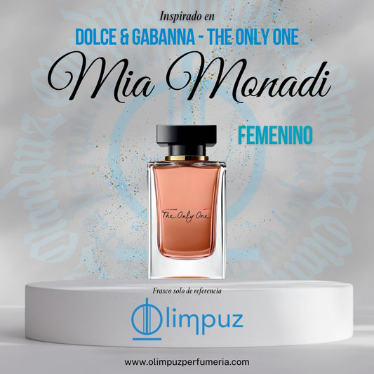 Mia Monadi - Inspiración The only one
