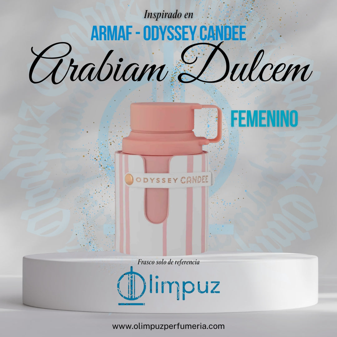 Arabiam Dulcem - Inspiración Odyssey candee