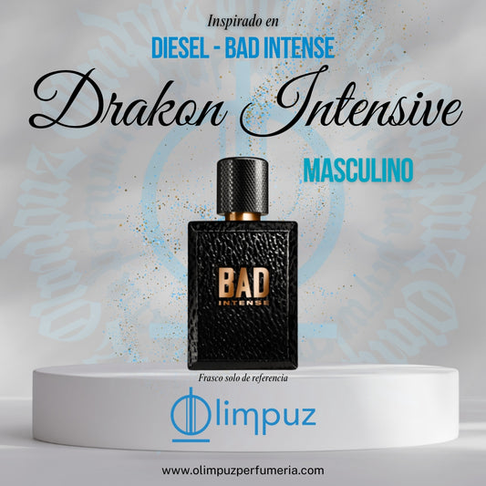 Drakon Intensive - Inspiración Bad intense