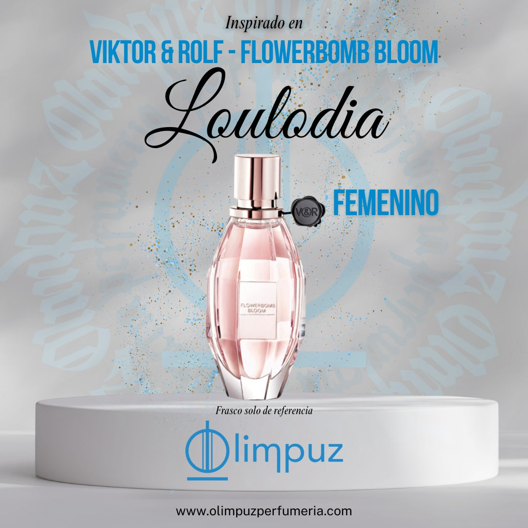 Loulodia - Inspiración Flowerbomb Bloom