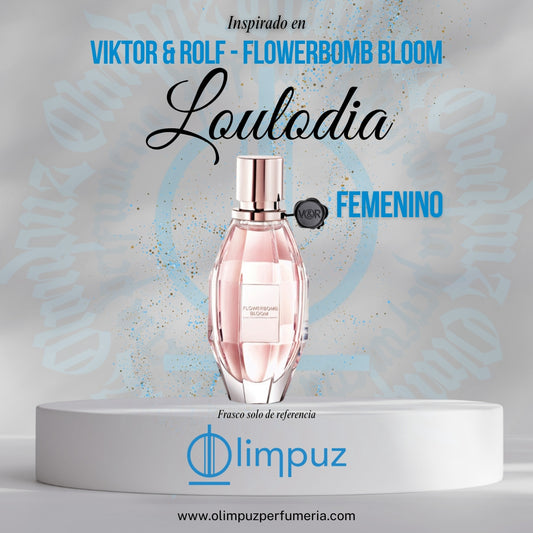 Loulodia - Inspiración Flowerbomb Bloom
