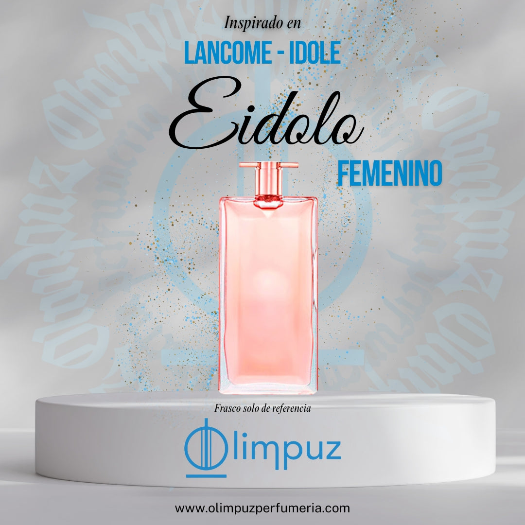 Eidolo - Inspiración Idole