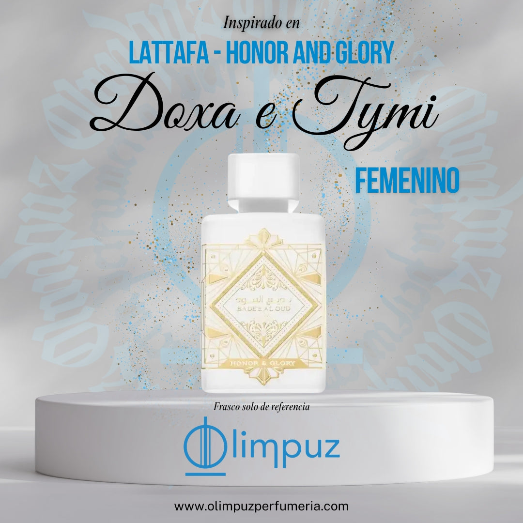 Doxa e Tymi - Inspiración Honor and Glory