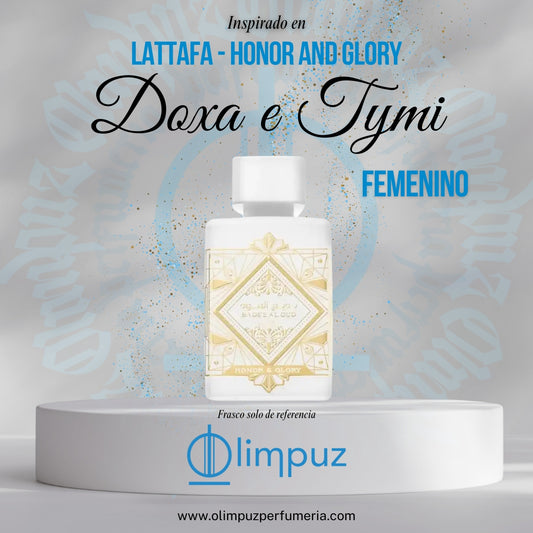 Doxa e Tymi - Inspiración Honor and Glory