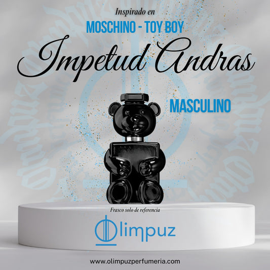 Impetud Andras - Inspiración Toy Boy