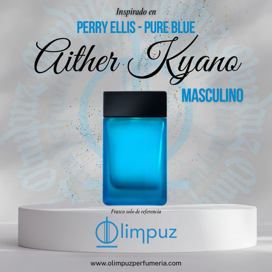 Aither Kyano - Inspiración Pure Blue