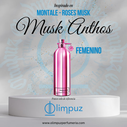 Musk Anthos - Inspiración Roses Musk