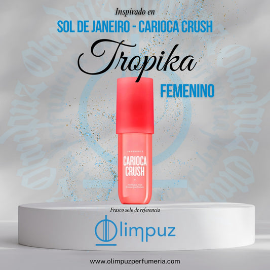 Tropika - Inspiración Carioca Crush