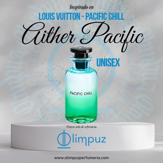 Aither Pacific - Inspiración Pacific Chill